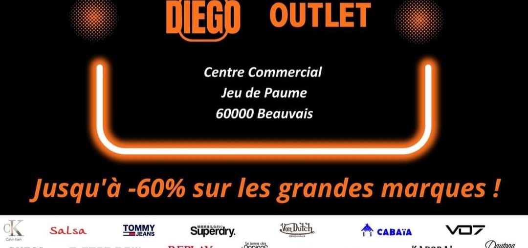 Ouverture DIEGO OUTLET